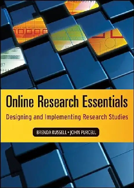 Online Research Essentials: Implementing and Designing Research Studies by Brenda Russell