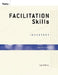 Facilitation Skills Inventory (FSI), Observer Guide by Ingrid Bens