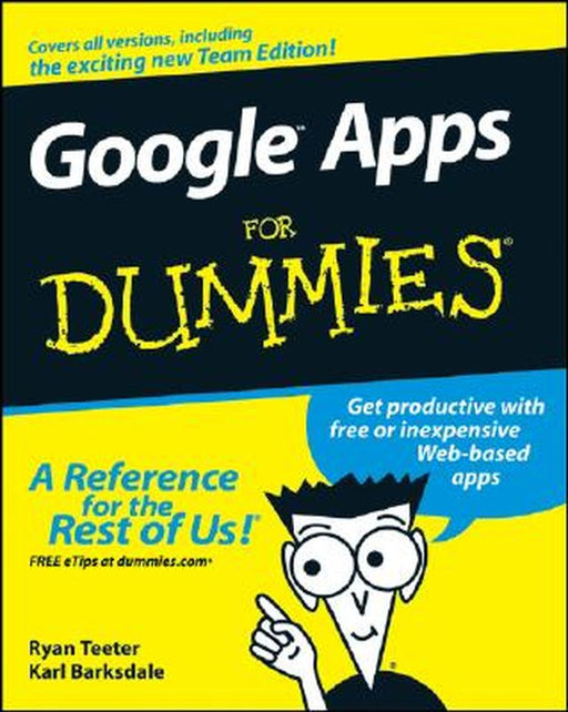 Google Apps for Dummies by Ryan Teeter