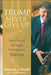Trump Never Give Up: How I Turned My Biggest Challenges Into Success by Donald J. Trump