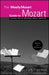 The Mostly Mozart Guide to Mozart by Carl Vigeland