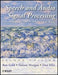 Speech and Audio Signal Processing: Processing and Perception of Speech and Music by Ben Gold