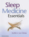Sleep Medicine Essentials by Teofilo L. Lee-Chiong