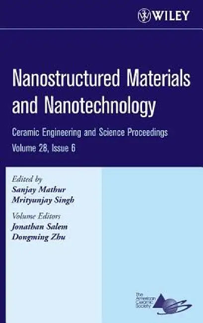 Nanostructured Materials and Nanotechnology by Sanjay Mathur