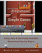 Introductory Programming with Simple Games: Using Java and the Freely Available Networked Game Engine by Brian C. Ladd