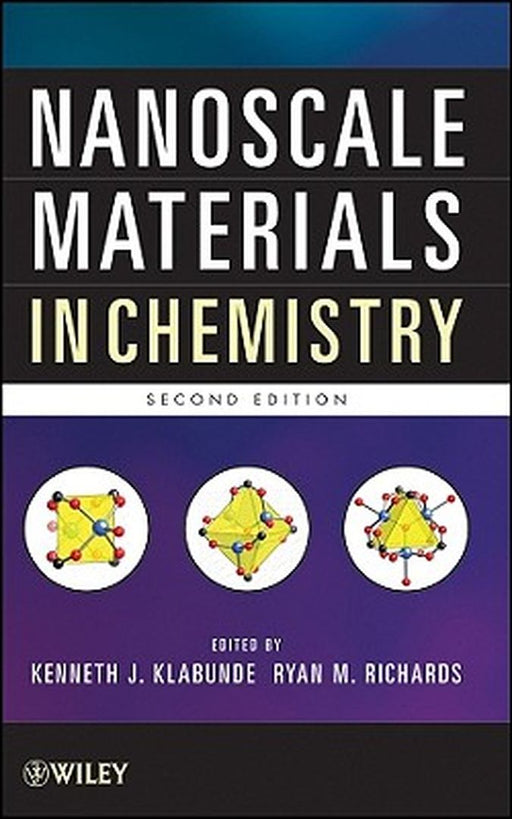 Nanoscale Materials in Chemistry by Kenneth J. Klabunde
