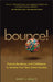 Bounce!: Failure, Resiliency, and Confidence to Achieve Your Next Great Success by Barry J. Moltz