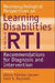 Neuropsychological Perspectives on Learning Disabilities in the Era of RTI: Recommendations for Diagnosis and Intervention by Elaine Fletcher-Janzen
