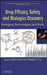 Drug Efficacy, Safety, and Biologics Discovery: Emerging Technologies and Tools by Sean Ekins