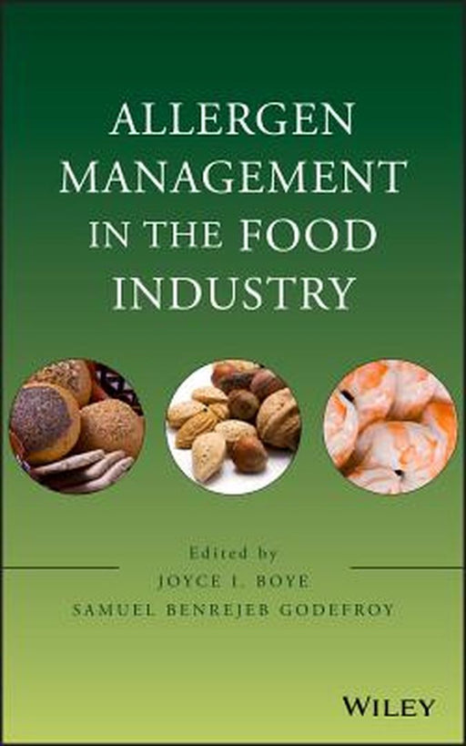 Allergen Management in the Food Industry by Joyce I. Boye