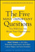 The Five Most Important Questions You Will Ever Ask about Your Organization: An Inspiring Tool for Organizations and the People Who Lead Them by Peter F. Drucker