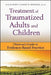 Treatment of Traumatized Adults and Children: Clinician's Guide to Evidence-Based Practice by Allen Rubin