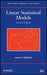 Linear Statistical Models by James H. Stapleton