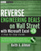 Reverse Engineering Deals on Wall Street with Microsoft Excel + Website: A Step-By-Step Guide [With CDROM] by Keith A. Allman