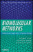 Biomolecular Networks: Methods and Applications in Systems Biology by Luonan Chen