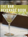 The Bar & Beverage Book by Costas Katsigris