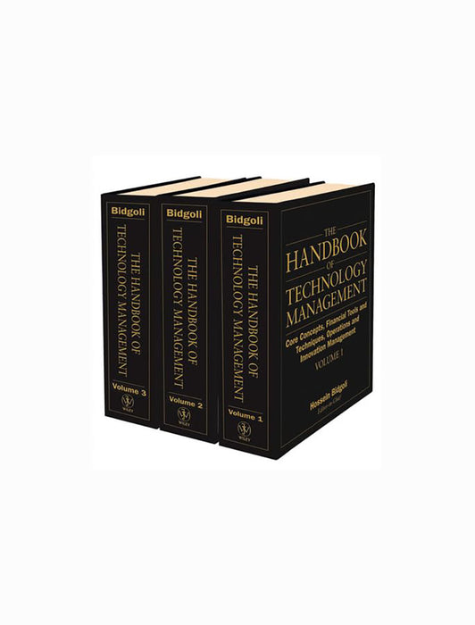 The Handbook Of Technology Management by Hossein Bidgoli