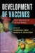 Development of Vaccines: From Discovery to Clinical Testing by Manmohan Singh
