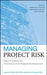 Managing Project Risk: Best Practices for Architects and Related Professionals by James B. Atkins