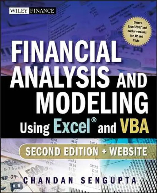 Financial Analysis and Modeling Using Excel and VBA [With CDROM] by Chandan Sengupta