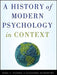 A History of Modern Psychology in Context by Wade Pickren