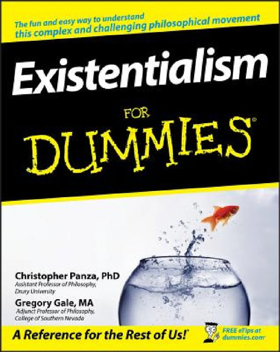 Existentialism for Dummies