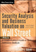 Security Analysis and Business Valuation on Wall Street, + Companion Web Site: A Comprehensive Guide to Today's Valuation Methods by Jeffrey C. Hooke