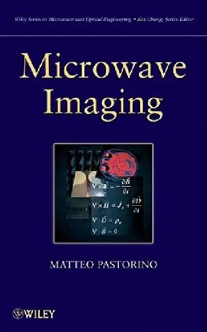 Microwave Imaging by Matteo Pastorino