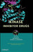Kinase Inhibitor Drugs by Rongshi Li