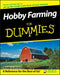 Hobby Farming for Dummies by Theresa A. Husarik