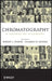 Chromatography: A Science of Discovery by Robert L. Wixom