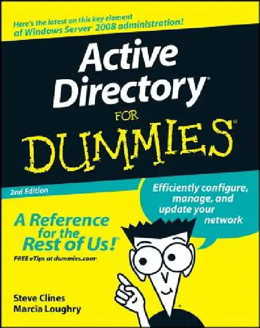 Active Directory for Dummies by Steve Clines