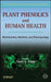 Plant Phenolics and Human Health: Biochemistry, Nutrition and Pharmacology by Cesar G. Fraga