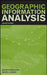 Geographic Information Analysis by David O'Sullivan