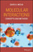 Molecular Interactions by David a. Micha