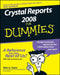 Crystal Reports 2008 for Dummies by Taylor
