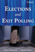 Elections and Exit Polling by Fritz J. Scheuren