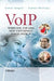 Voip: Wireless, P2P and New Enterprise Voice Over IP by Samrat Ganguly
