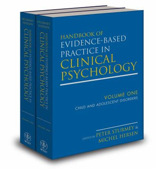 Handbook of Evidence-Based Practice in Clinical Psychology, 2 Volume Set by Peter Sturmey