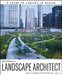 Becoming a Landscape Architect: A Guide to Careers in Design by Kelleann Foster