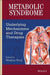 Metabolic Syndrome: Underlying Mechanisms and Drug Therapies by Minghan Wang