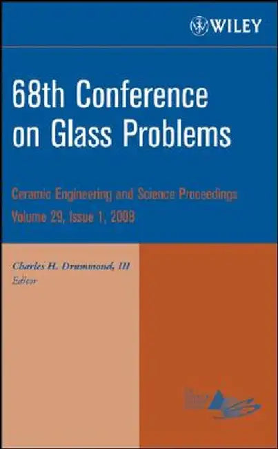 68th Conference on Glass Problems by Charles H. Drummond