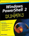 Windows PowerShell 2 for Dummies by Steve Seguis