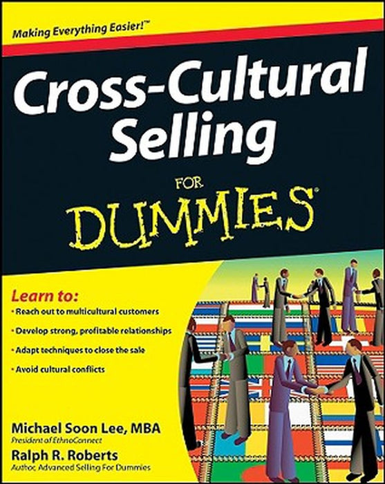 Cross-Cultural Selling for Dummies by Lee