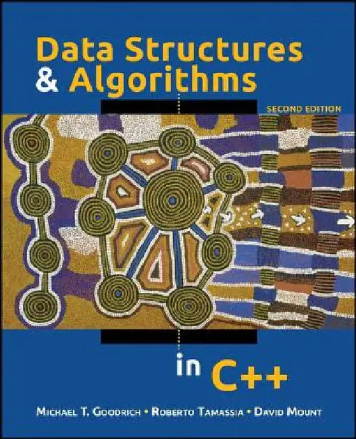 Data Structures and Algorithms in C++ by Michael T. Goodrich