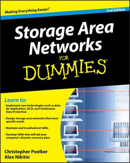 Storage Area Networks for Dummies by Christopher Poelker