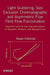 Light Scattering, Size Exclusion Chromatography and Asymmetric Flow Field Flow Fractionation: Powerful Tools for the Characterization of Polymers, Pro by Stepan Podzimek