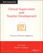 Clinical Supervision and Teacher Development by M. D. Gall