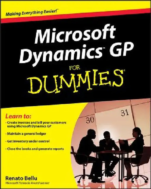 Microsoft Dynamics GP for Dummies by Renato Bellu