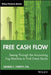 Free Cash Flow: Seeing Through the Accounting Fog Machine to Find Great Stocks by George C. Christy